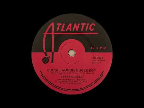1973: Bette Midler - Boogie Woogie Bugle Boy - stereo 45