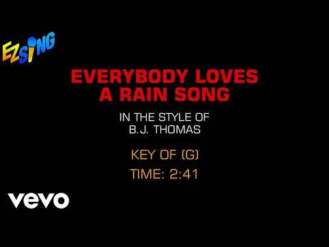 Everybody Loves A Rain Song - BJ Thomas