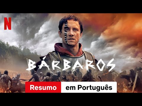 Bárbaros (Temporada 1 Resumo) | Trailer em Português | Netflix