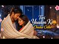 Teri Yaadon Ki Chadar Odhe ️ New Romantic Video Song 2026 Hindi Love Song Tausbul Original