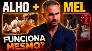 O SEGREDO DO ALHO E DO MEL PARA A EREÇÃO: VERDADE OU MITO?