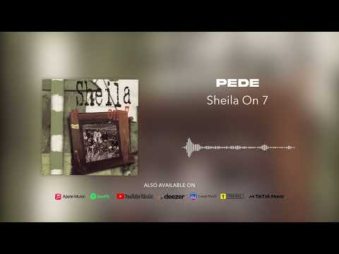 Sheila On 7 - Pede (Official Audio)