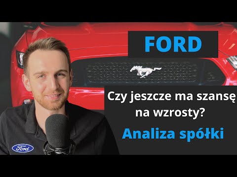 FORD - Czy jeszcze ma szansę na wzrosty? Analiza spółki oraz krótka historia firmy.