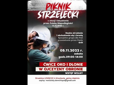 Strzelnica Strefa Celu w Łowęcicach - Piknik Strzelecki 05.11.2022