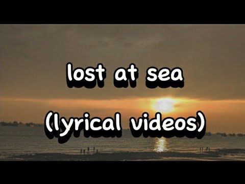 Lost at Sea (Lyrics) - Rob Grant ft. Lana Del Rey