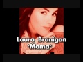 Laura Branigan - Mama (english version) U.Tozzi,G.Bigazzi & D.Warren