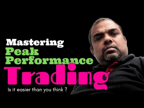 The surprising truth behind Peak Performance Trading | Investing for beginners | Stock Market
