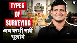 Types of Surveying | Surveying | One Shot | Civil Engineering | Deependra Sir