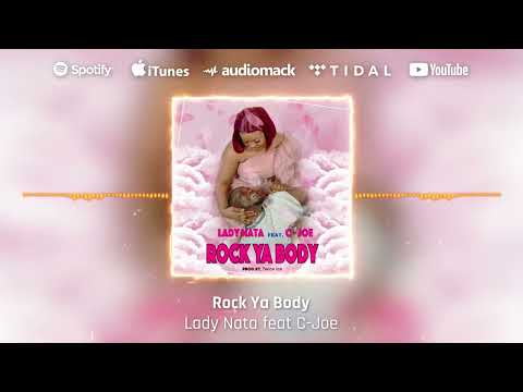 Lady Nata feat C-Joe - Rock Ya Body