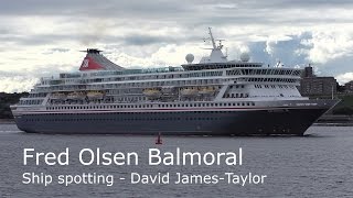Fred Olsen Balmoral Port of Tyne June - July 2016