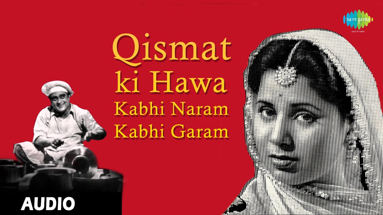 Watch video Qismat Ki Hawa Kabhi Naram | Audio | Albela | Bhagwan Dada | Geeta Bali | C. Ramchandra Now Qismat Ki Hawa Kabhi Naram | Audio | Albela | Bhagwan Dada | Geeta Bali | C. Ramchandra