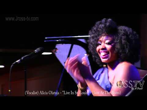 James Ross @ Alicia Olatuja - "Live In St. Louis / Jazz At The Bistro" -  www.Jross-tv.com