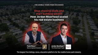Stop chasing Deals and Start Building Wealth. How Jordan Moorhead Scaled his Real Estate Business
