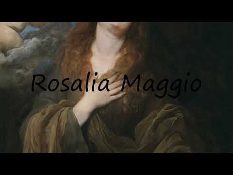 How to Pronounce Rosalia Maggio?