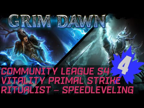 [HC] Grim Dawn S4 Speedleveling - Ritualist, vitality Primal Strike - Level 1 to 94 in 5h 30 min