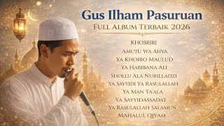 Download lagu Full Album Sholawat Guru Sekumpul Terbaik 2026 || Gus Ilham Pasuruan mp3