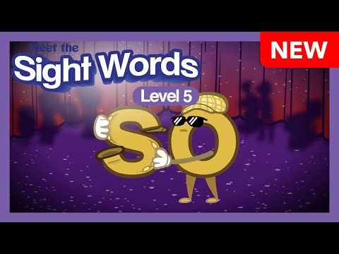 NEW! Meet the Sight Words Level 5 - "so"