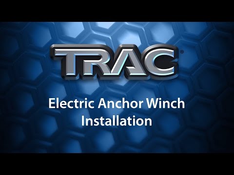 TRAC Anchor Winch Installation