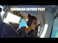 PILOT VLOG: A day in the life of a CARIBBEAN SKYDIVE PILOT