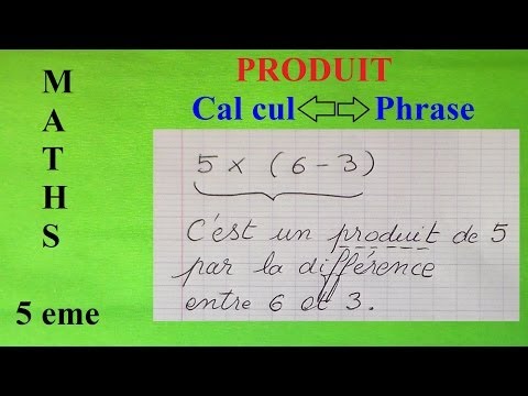 Somme produit math 5eme | Vocabulaire traduire calcul par une phrase