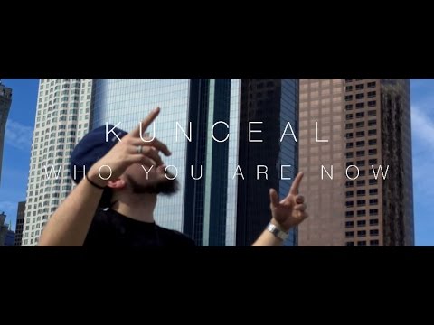 Kunceal - Who You Are Now (Prod. MadReal) (Official Music Video)