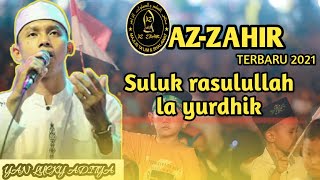 Download lagu AZ ZAHIR 2021 SULUK RASULULLAH LA YURDHIK || YAN LUCKY ADITYA mp3