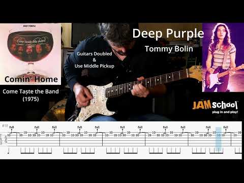 Deep Purple Comin' Home Guitar Solo with TAB (Tommy Bolin)