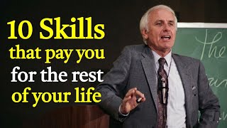 10 Skills That Will Pay You for the Rest of Your Life | Jim Rohn Motivation