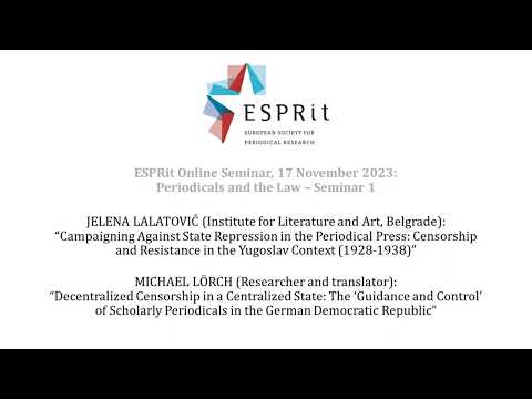 ESPRit Online Seminar: Periodicals and the Law 1, Jelena Lalatović and Michael Lörch