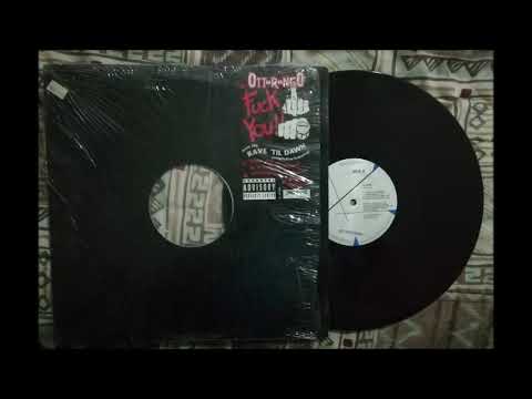OTTORONGO - FUCK YOU ( 12" VERSION)