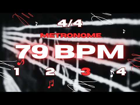 79 BPM - 4/4 Metronome