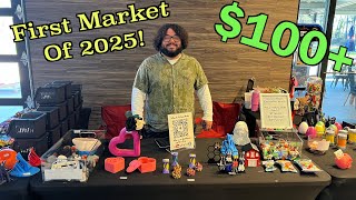 3D Printing Business Ep 13 | First Farmers Market of 2025 Not The Best But No Bad