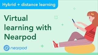 5 ways Nearpod supports virtual learning