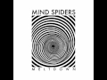 Mind Spiders - Fall in Line 