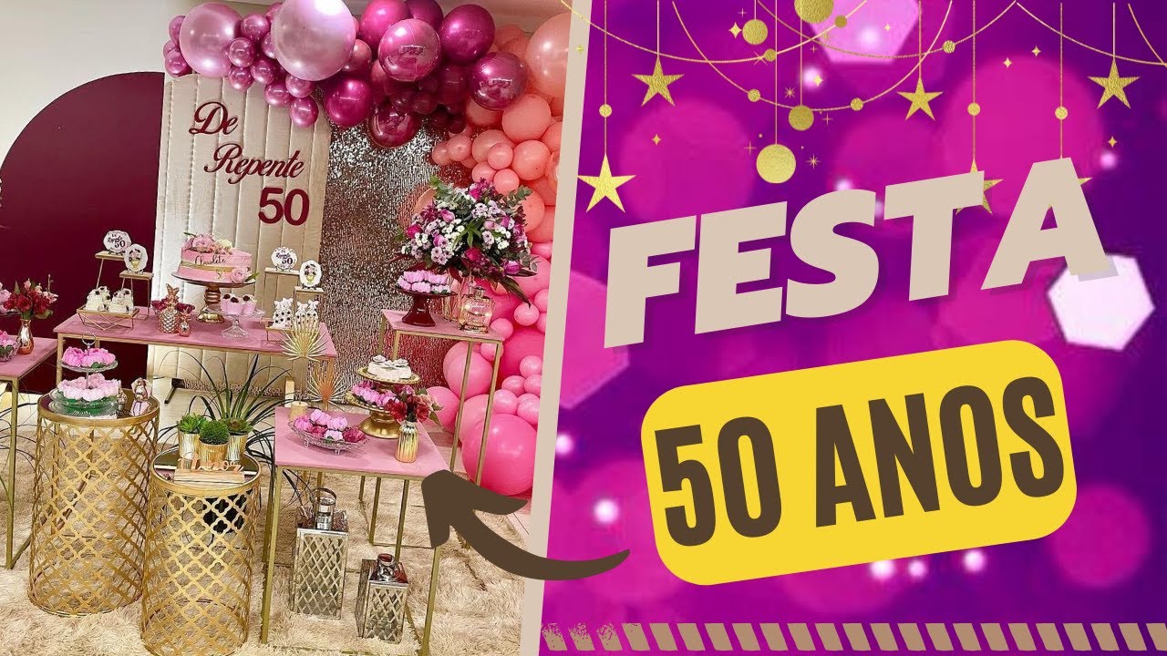 Decoração De 50 Anos Feminino