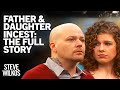 Father Daughter Having Sex The Full Story Steve Wilkos Show
