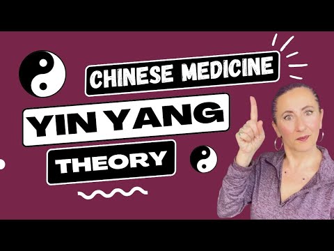 The Yin Yang Theory - Chinese Medicine Made Easy