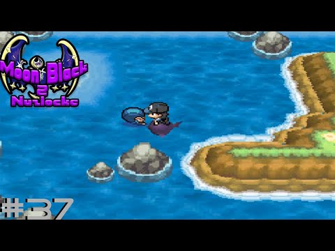 Heading To Seaside Cave!! | Moon Black 2 Nuzlocke Episode 37 | w/Proxify