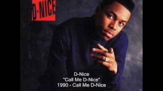 Call Me D-Nice Music Video