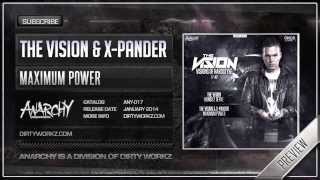 The Vision & X-Pander - Maximum Power (Official HQ Preview)