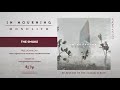 In Mourning - The Smoke Video