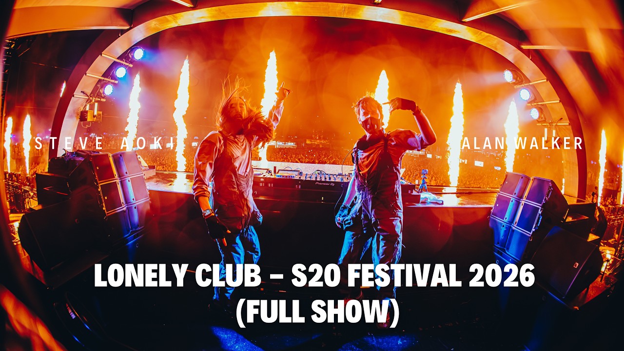 Lonely Club (Alan Walker x Steve Aoki) live @S2O Festival 2026 (Full Show)