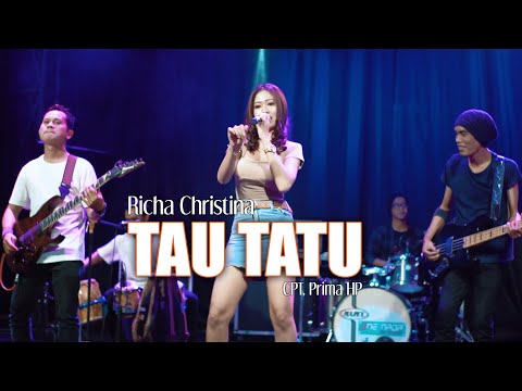 Richa Christina - Tau Tatu (Official Music Video)