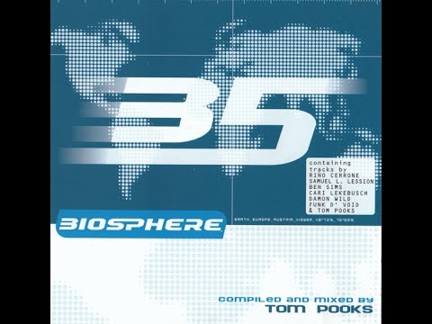 Biosphere B5 - DJ Tom Pooks