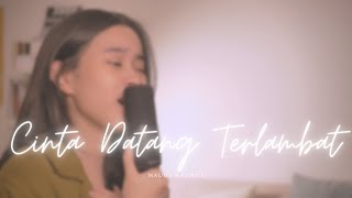 Download lagu Cinta Datang Terlambat by Maudy Ayunda (Cover) - Amira Karin mp3 Download lagu Cinta Datang Terlambat by Maudy Ayunda (Cover) - Amira Karin mp3