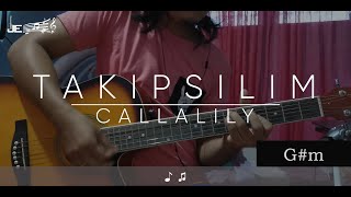 Callalily - Takipsilim (Guitar Chords)