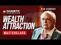 THE NO BS WEALTH ATTRACTION MASTERCLASS WITH DAN KENNEDY