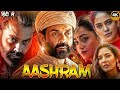 Latest Hindi Dubbed Movie Aashram 2025 Superhit Blockbuster Movie Bobby Deol Film