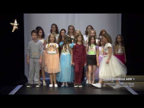 Показ -  MADEMOISELLE ADRI, St Petersburg Fashion Week, Весна-Лето 2017