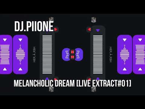 dj piione - Melancholic Dream [LIVE EXTRACT#01] ACID MENTAL TEKNO